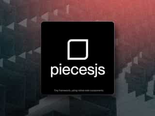 Getting Started with Piecesjs: Building Native Web Components with a Lightweight Framework