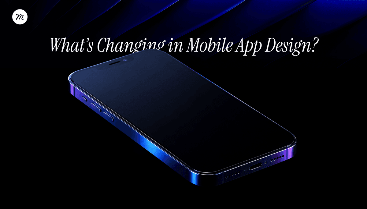 What’s Changing in Mobile App Design? UI Patterns That Matter in 2026